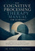 The Cognitive Processing Therapy Manual for Learning: Understanding CPT Principles, Treatment Structure, and the Foundations of Trauma-Focused Therape by Dr Rebecca L Monroe