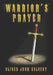 Warrior's Prayer: Revised Edition by Oliver John Calvert