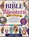 La Bible de la Bijouterie (Édition 2026): Le guide complet étape par étape sur le travail du fil, le perlage, la résine, la métallurgie et la concepti by Craft Logan