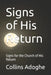 Signs of His Return: Signs for the Church of His Return by Collins Adoghe