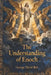 The Understanding of Enoch by George David Ikin