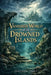 Vanished World of the Drowned Islands: Sunken Islands - Volume 1 by Marcello Avallone