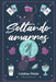 Soltando amarres: Una novela romántica con mucho humor by Cristina Prieto