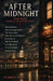 After Midnight by Kieron Toner