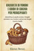 Raccolta Di Funghi E Guida Di Cucina Per Principianti: Identifica in modo sicuro i funghi selvatici con ricette e avvisi sui funghi tossici simili by Kieran Bevan
