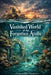 Vanished World of the Forgotten Atolls: Sunken Islands - Volume 4 by Marcello Avallone