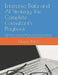 Enterprise Data and AI Strategy The Complete Consultant's Playbook: Field-Tested Frameworks, Methods, and Practitioner Insights for Data Governance, G by Dhiren Patel