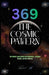 369 The Cosmic Pattern: The Hidden Code Behind Consciousness, Quantum Reality, and the Universe by Tajirul Sk