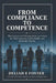 From Compliance to Competence: The Commercial Cleaning Sector as a Force for Water Security and Economic Dignity by Carmel M. Foster, Deliah E. Foster