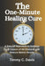 The One-Minute Healing Cure: A Natural Approach to Address Root Cause of All Diseases and Restore Better Health by Timmy C. Davis