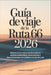 Guía De Viaje De La Ruta 66 2026: Clásicos de la cultura estadounidense, carreteras desérticas, rutas costeras y descubrimientos inolvidables a través by Nomadien Voyages