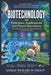 Biotechnology: Priciples, Applications & Future Innovations by Sanjay Mandavi