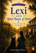 Lexi and the Quiet Magic of Home: Expanded Edition by Kristin Marie Harlow
