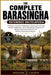 The Complete Barasingha Reference Encyclopedia: A Definitive Scientific Exploration of Swamp Deer Ecology, Wetland Adaptations, Antler Morphology, Rep by Michael D. Calder