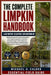 The Complete Limpkin Handbook: Wetland Secrets of the Snail-Eating Bird: An In-Depth Exploration of Behavior, Feeding Ecology, Habitat Adaptation, Voc by Michael D. Calder
