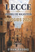 Lecce Voorbij de Kalksteen Reisgids 2026 by Ethan Brooks