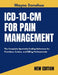ICD-10-CM for Pain Management 2027: The Complete Specialty Coding Reference for Providers, Coders and Billing Professionals by Wayne Donahue
