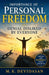 Importance of Personal Freedom: Denial Disliked by Everyone by M. K. Devidasan