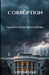 Corruption: Manipulation from Within by Steven Star