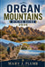 Organ Mountains Hiking Guide 2026 by Mary J. Plumb