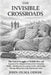 The Invisible Crossroads: A practical New Blueprint framework for Men Navigating Midlife, rebuilding identity, purpose, health, relationships, pressur by John Ouma Odede
