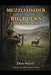 Muzzleloader Hunting The Bucks of Stockers Ridge by Don Nicely