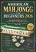 American Mah Jongg for Beginners 2026: Step by Step Guide to Master Tiles, Read the Official Card, Build Winning Hands, Improve Strategy, and Play Con by Idris Beaumont