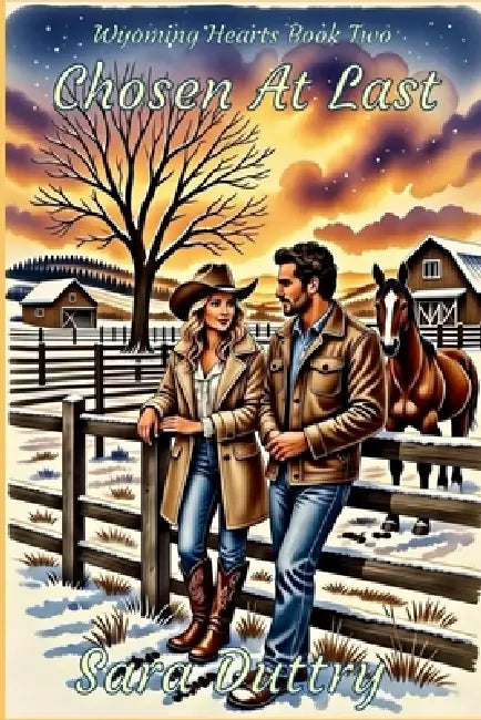Chosen At Last by Sara Duttry