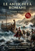 Le Antichità Romane Tomo Terzo: Edizione in Italiano Moderno di Antiquitates Romanae Libri VIII - XX by Aldo Diomedes, Mauro Nicastri, Dionigi Di Alicarnasso