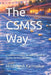 The CSMSS Way: A Swimmer's Journey Through Competition, Identity, Burnout, and Return by Hrishikesh Karmalkar