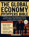 The Global Economy Preppers Bible: A Practical Panic-Free Preparedness Survival Guide for Inflation, Dollar Apocalypse and the Economic Collapse in Am by Homer A. Herman