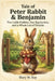 Tale of Peter Rabbit & Benjamin: Two Little Rabbits, One Big Garden, and a Whole Lot of Trouble by Mary M. Ray