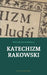 Katechizm Rakowski by Marcin Poholski, Jan Völkel, Hieronim Moskorzowski