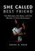 She Called Her Best Friend: The Betrayal, the Baby, and the Murder of Heidi Broussard by Rafael B. Noda