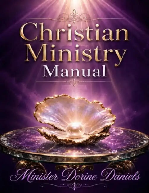 Christian Ministry Manual by Dorine Daniels