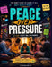 Peace Over Pressure A 5-Day Youth VBS Experience by Lashawnda Love
