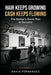 Hair Keeps Growing, Ca$h Keeps Flowing: The Barber's Game Plan to Success by David Fernandez