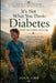 It's Not what You Think: Diabetes And Blood Sugar: Understanding the Body, Restoring Balance, reclaiming Health by Joan Orr