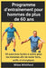 Programme d'entraînement pour hommes de plus de 60 ans: 50 exercices faciles à suivre pour les hommes afin de rester forts, actifs et énergiques by Miles Whitford