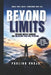Beyond Limits: Breaking Mental Barriers and Unlocking Your Full Potential by Paulina Onoja