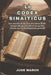 Le Codex Sinaiticus: Les secrets de la plus ancienne Bible connue au monde et ce qu'elle révèle sur le christianisme primitif by Jude March