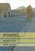 Pompeii: de Beste Gids by Baltasar Rodríguez
