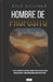 Hombre de Propósito: "Yo soy un Hombre de Propósito: primero trabajo mi ser, después ordeno mi hacer, y como consecuencia construyo mi tener." by Dino Joel Williams Kennedy