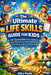 The Ultimate Life Skills Guide for Kids: 150+ Essential Skills, Smart Habits & Real-World Lessons Every Child Needs for Confidence, Success & Independ by Zid X. Feelz