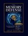 The Memory Defense System: Protect Your Brain, Prevent Cognitive Decline, Sharpen Memory & Keep Your Mind Strong for Life by Gray Foster