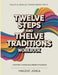 Peaceful Resolve Toward Deeper Truth Twelve Steps And Twelve Traditions: Ignited Through Inner Passion by Vincent Jerica