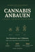 Cannabis anbauen 2026 - Legal in Deutschland: Das Maximum aus 3 Pflanzen herausholen Der CanG-konforme Praxis-Ratgeber für Einsteiger: Indoor, Balkon, by Jonas Brenner