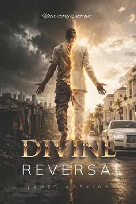 Divine Reversal by James Arekion