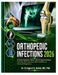 Orthopedic Infections 2026: A Clinical Textbook of Bone, Joint & Implant Infections Featuring ICM Consensus, IDSA Guidelines & Advanced Diagnostics by Ermgard V. Hoilet