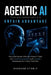 Agentic AI: The Solopreneur's Unfair Advantage by Osvaldo Sterly